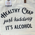 Healthy Crap Tote Bag